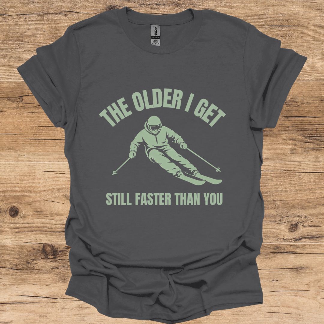 Older & Faster Man T-Shirt
