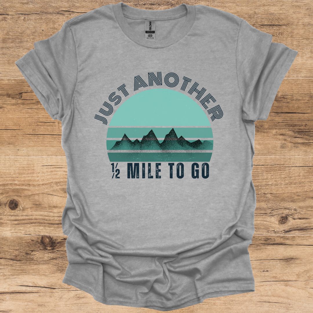 Just Another 1/2 Mile_Sunset T-Shirt