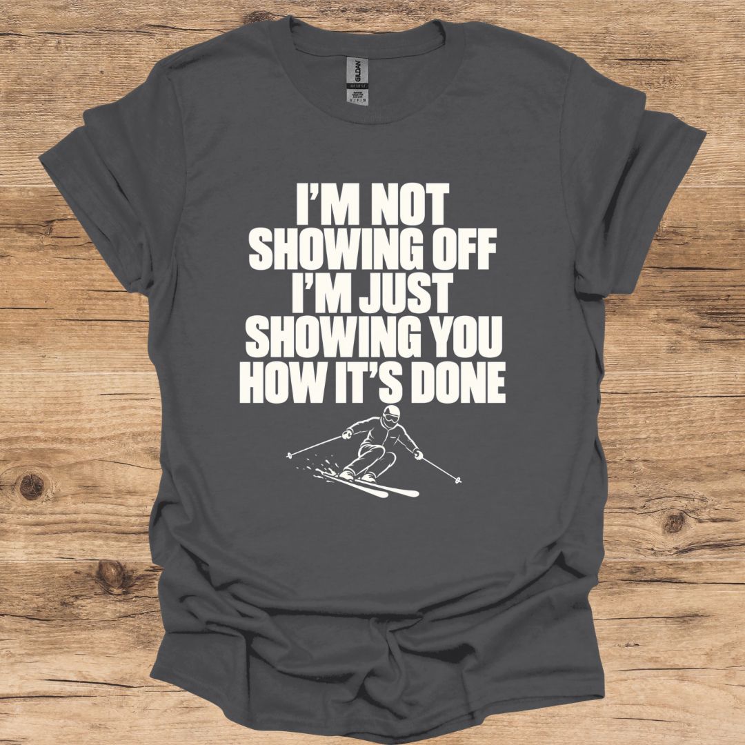 Showing Off T-Shirt