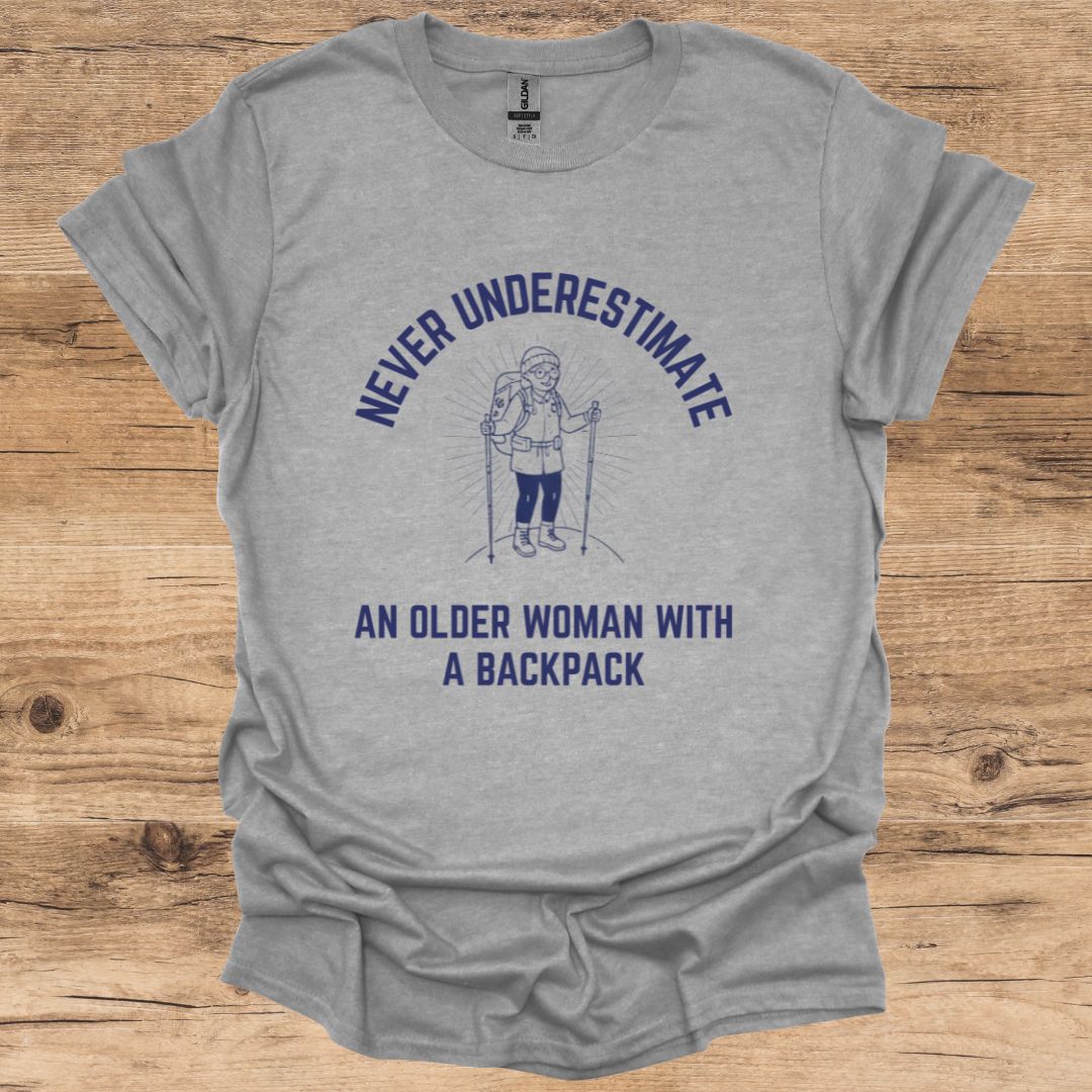 Never Underestimate Older Woman Backpack T-Shirt