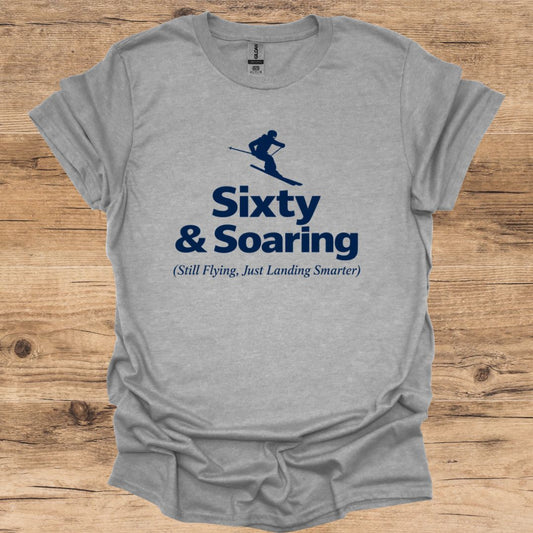Sixty & Soaring T-Shirt