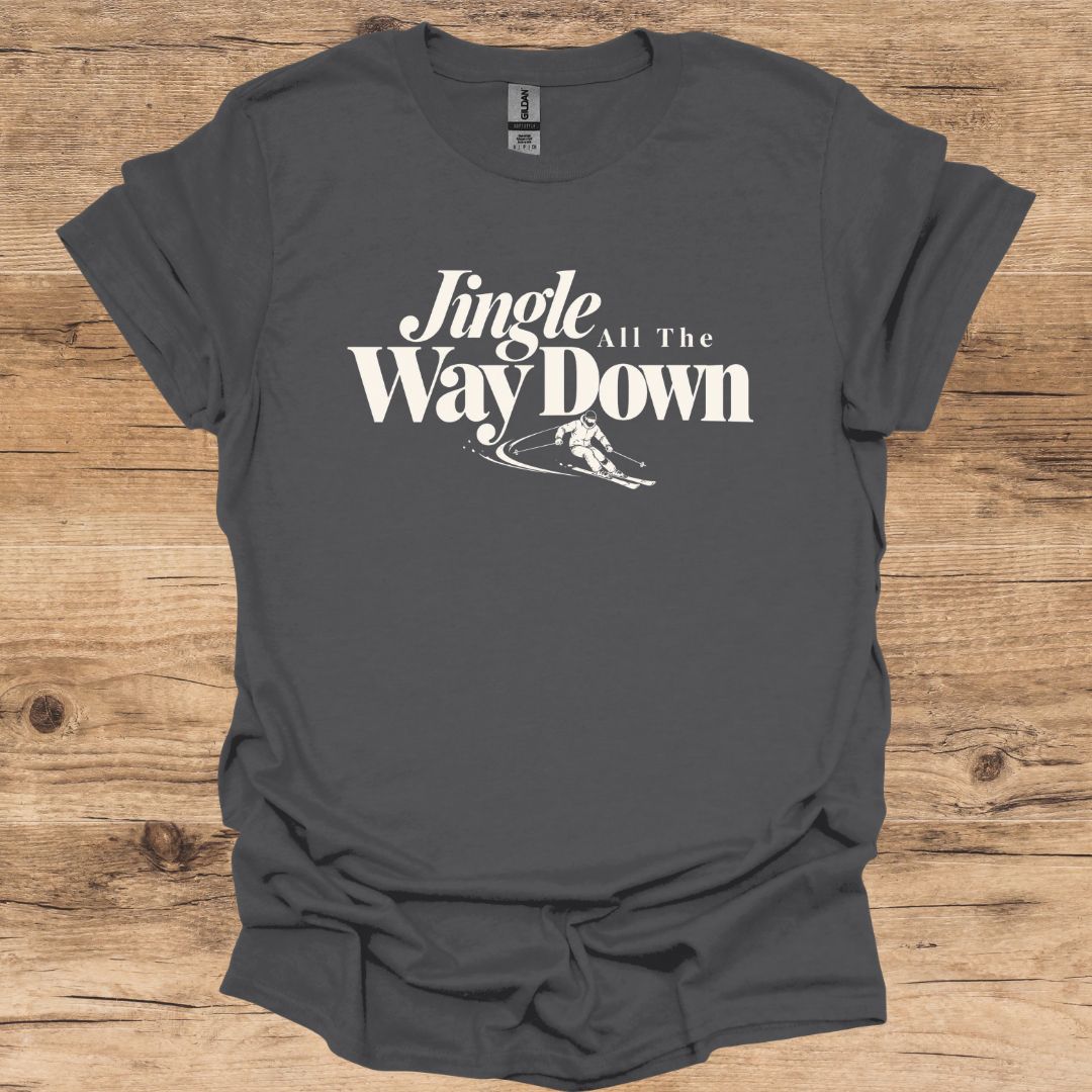 Jingle Way Down T-Shirt