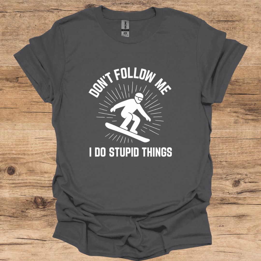 Don't Follow Me_Boarding T-Shirt