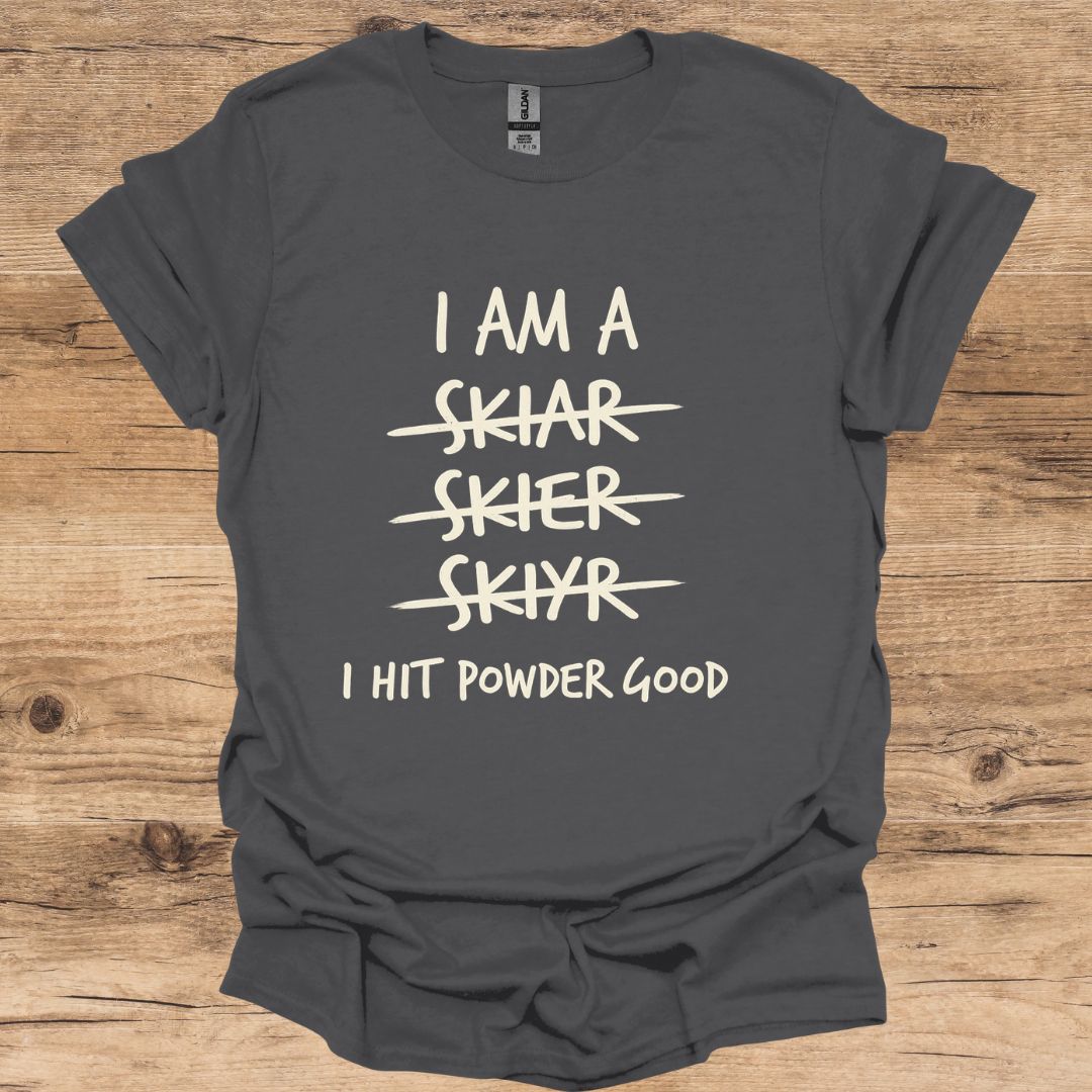 I Am A Skier T-Shirt