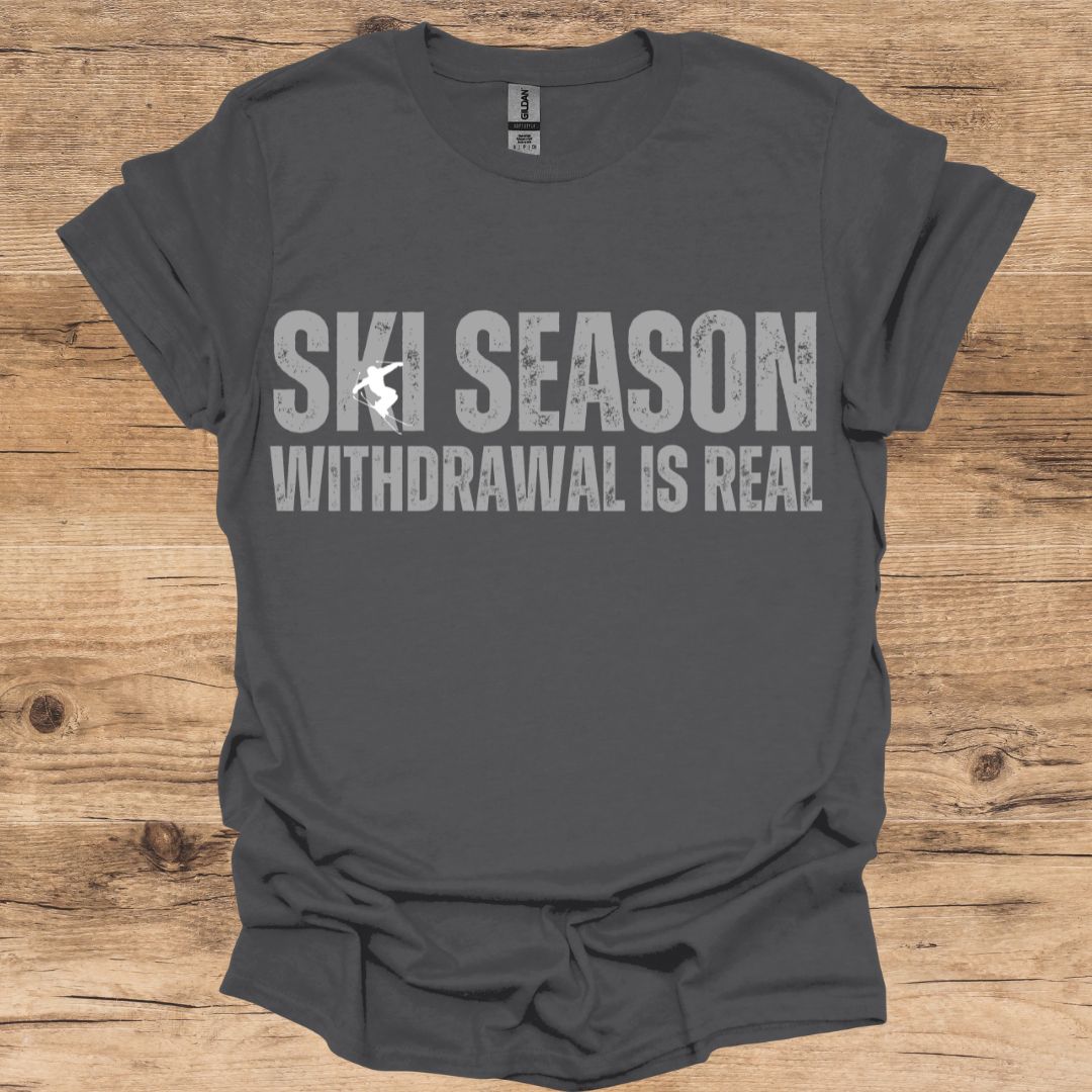 Ski Season Withdrawal T-Shirt