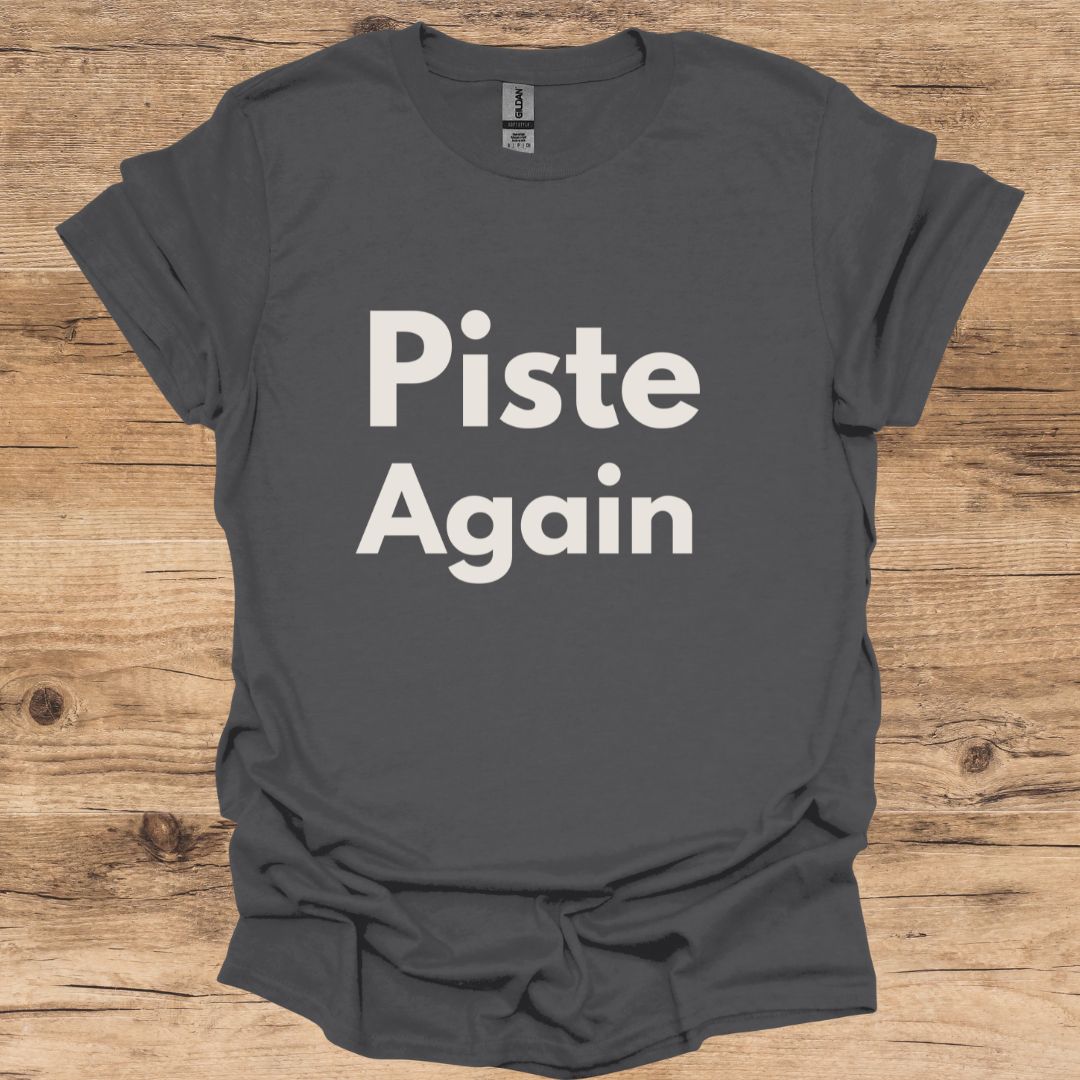 Piste Again T-Shirt