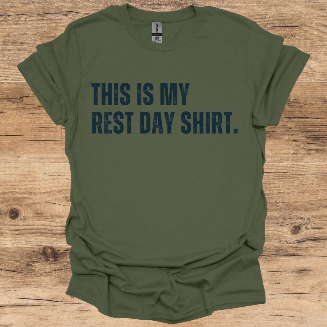 Rest Day Shirt T-Shirt