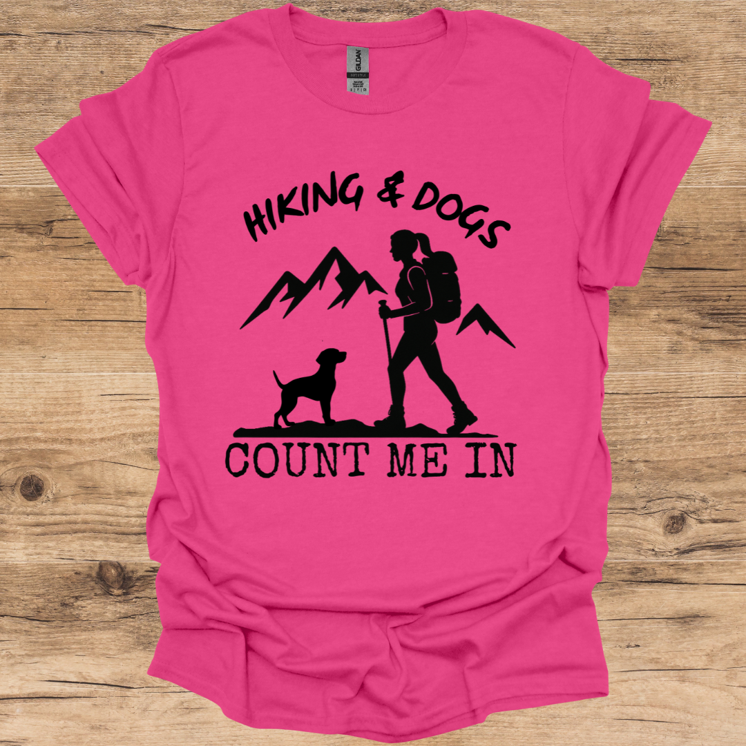 Hiking & Dogs T-Shirt