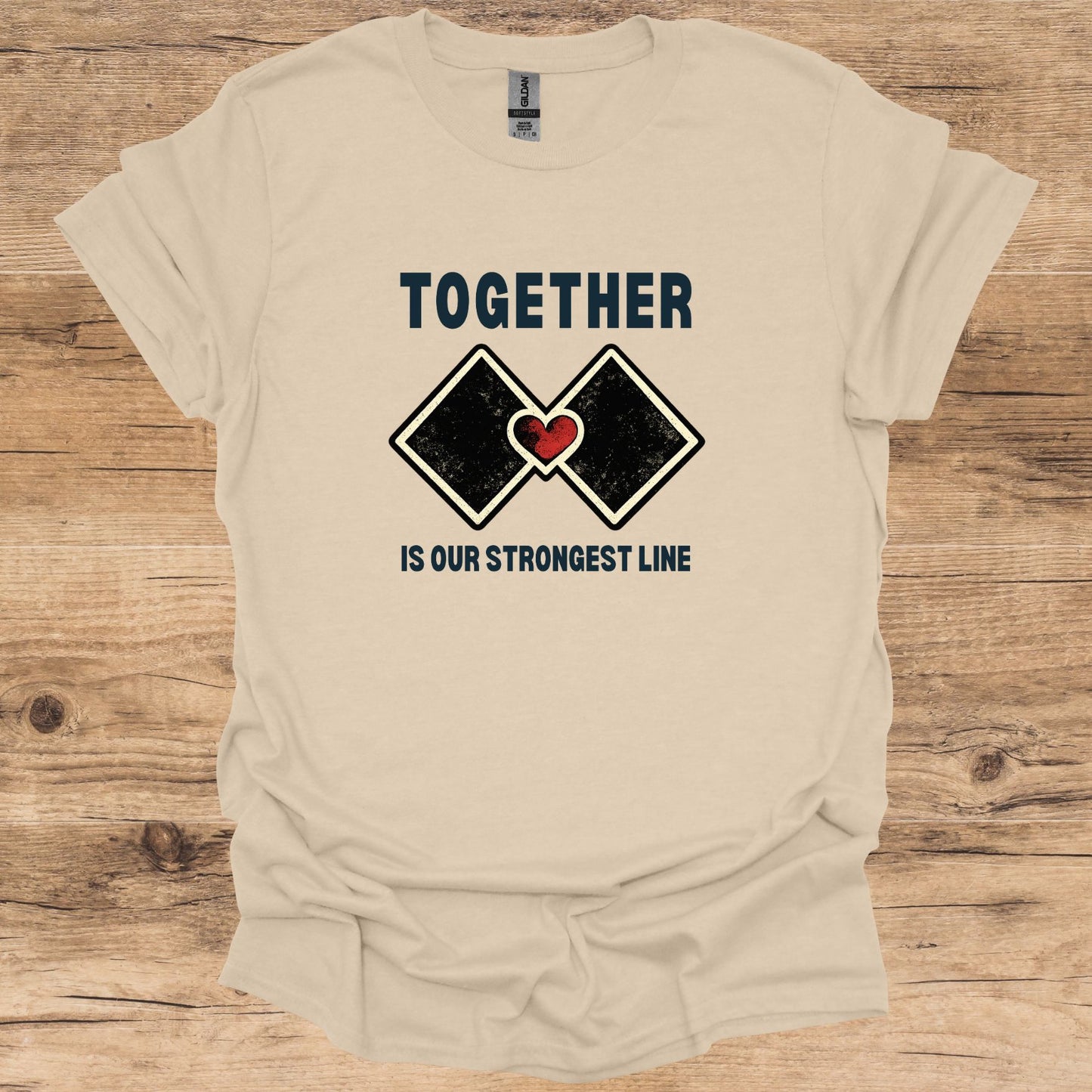 Together Is Our Strongest Line T-Shirt