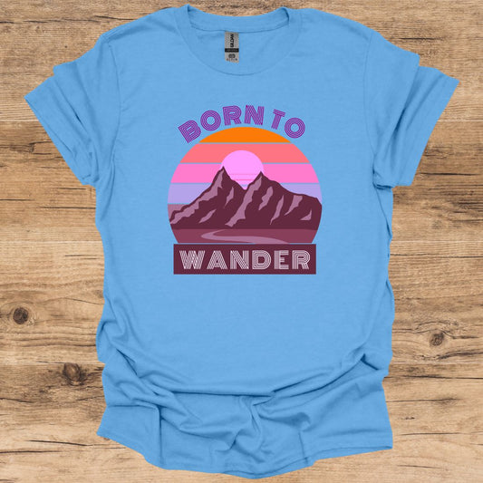 Born To Wander T-Shirt
