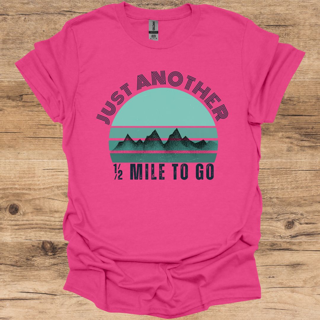 Just Another 1/2 Mile_Sunset T-Shirt