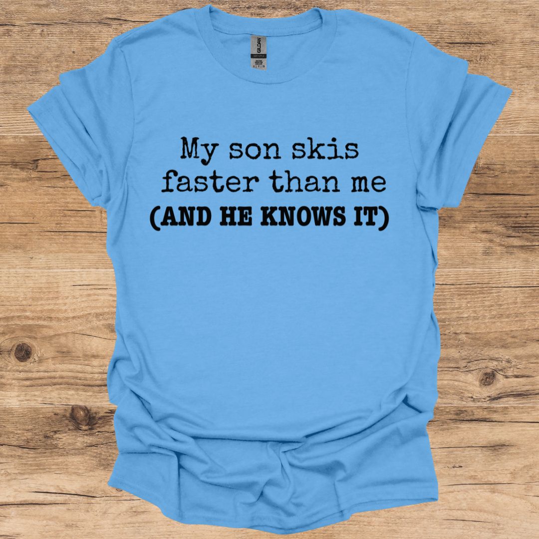 Son Skis Faster T-Shirt