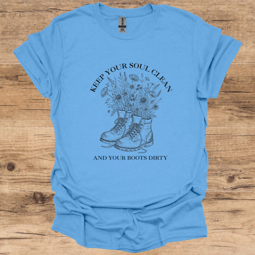 Keep Your Soul Clean T-Shirt