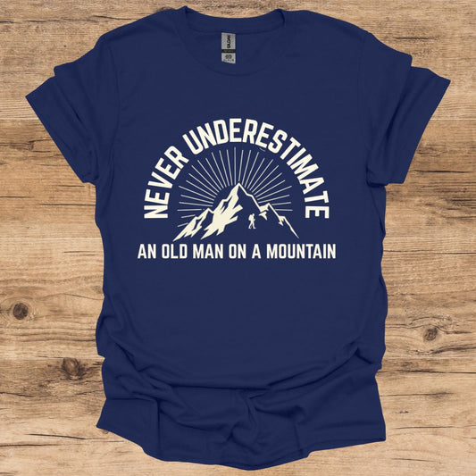 Never Underestimate Man Mountain T-Shirt