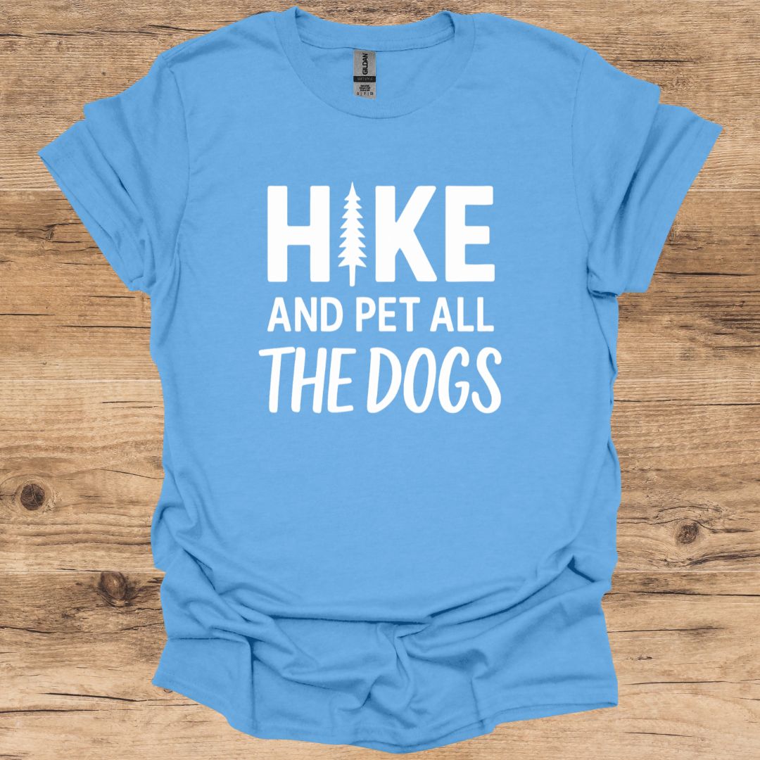 Hike & Pet Dogs T-Shirt