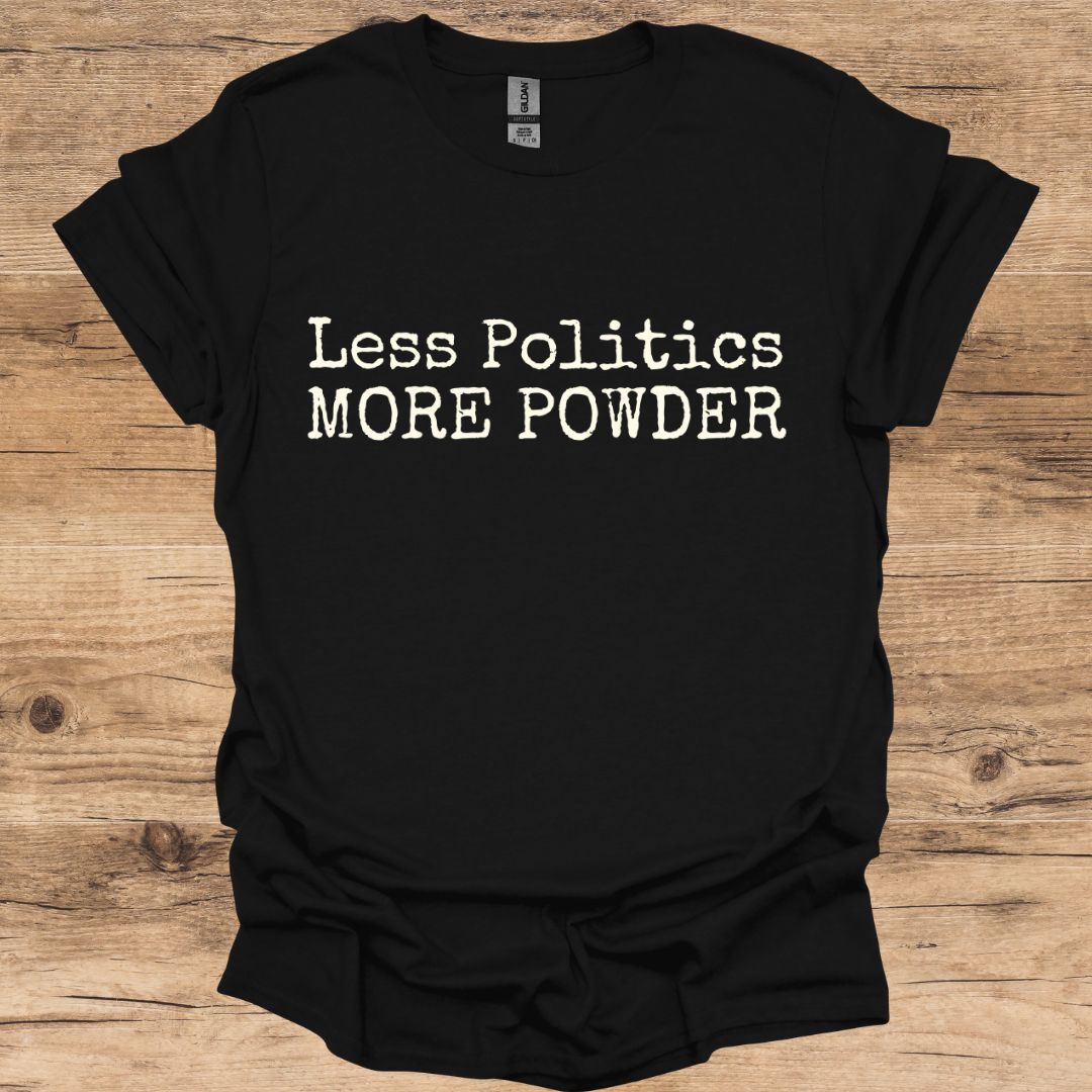 Politics & Powder T-Shirt
