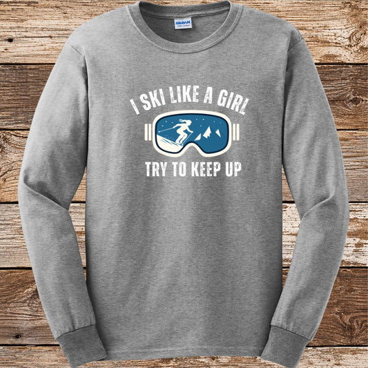 Ski Like A Girl  Long Sleeve