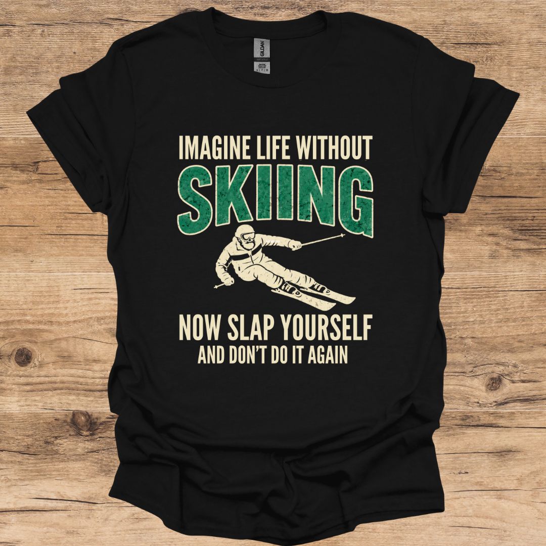 Imagine Life Ski Slap T-Shirt