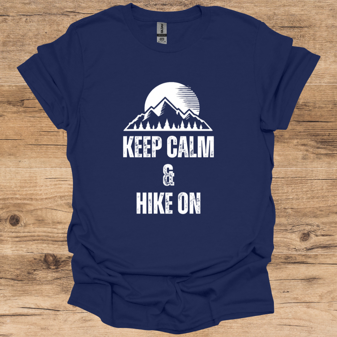 Keep Calm & Hike On T-Shirt