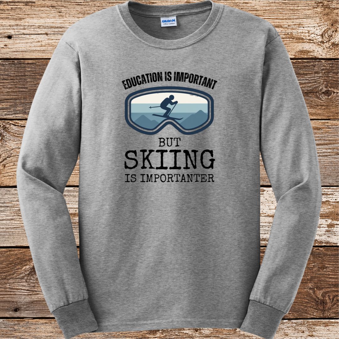 Education Is Important Long Sleeve
