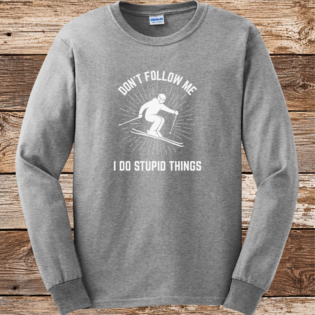 Don't Follow Me Long Sleeve