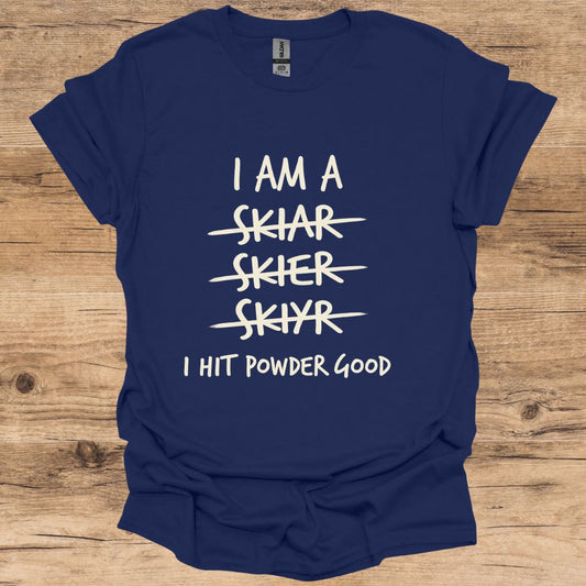 I Am A Skier T-Shirt