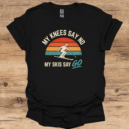 Knees Say No T-Shirt