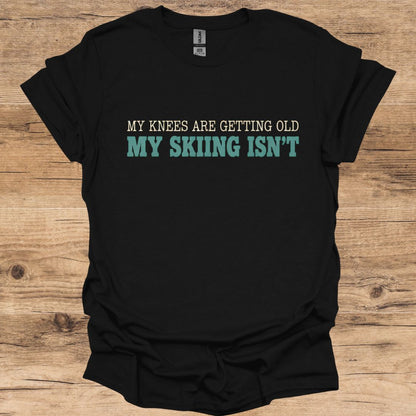 Knees Getting Old T-Shirt