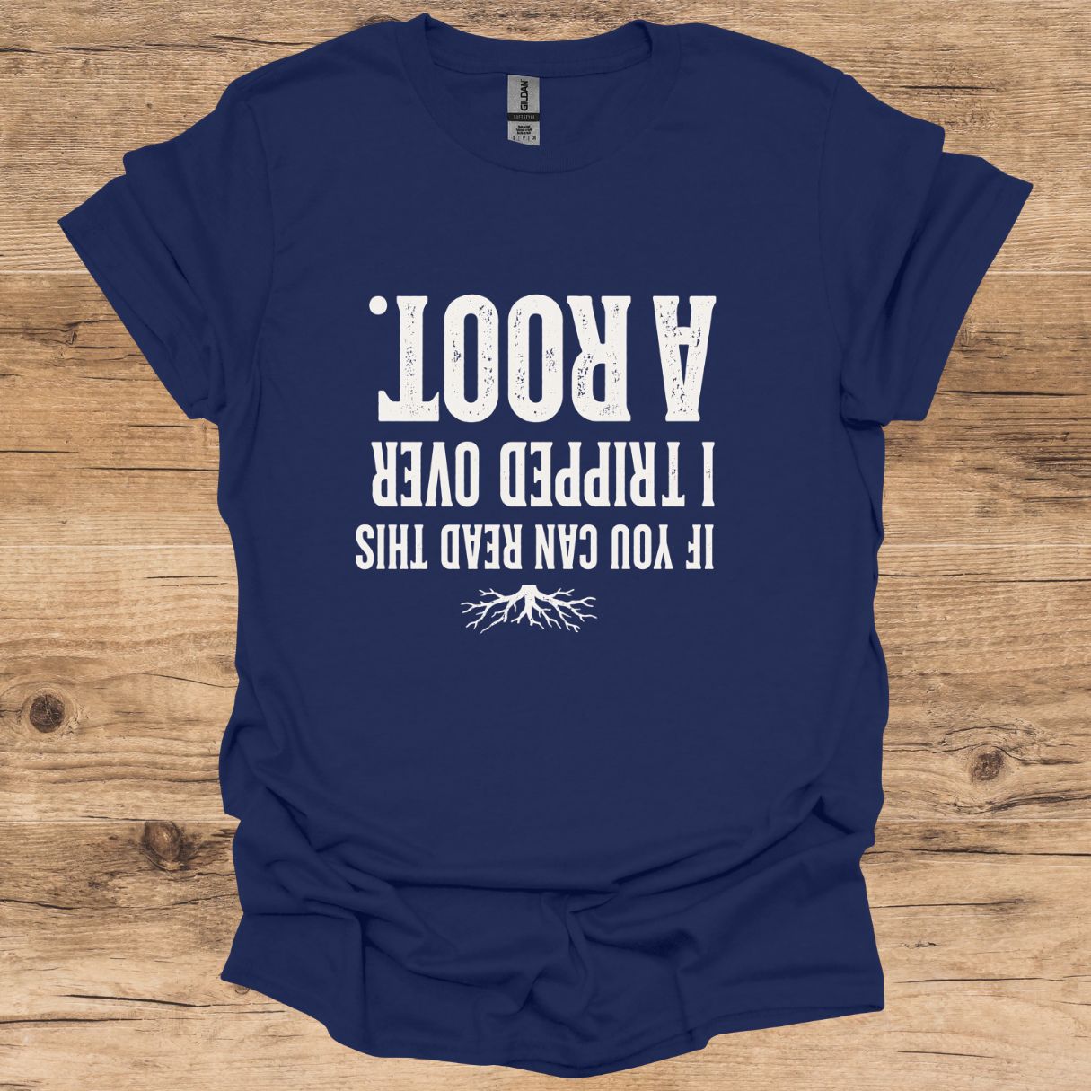 Tripped Over Root T-Shirt