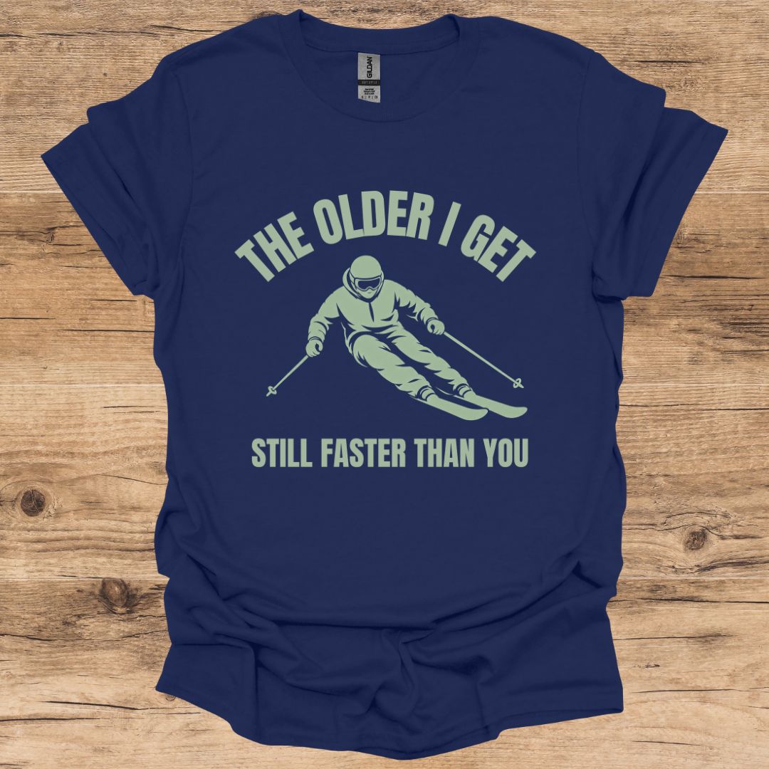 Older & Faster Man T-Shirt