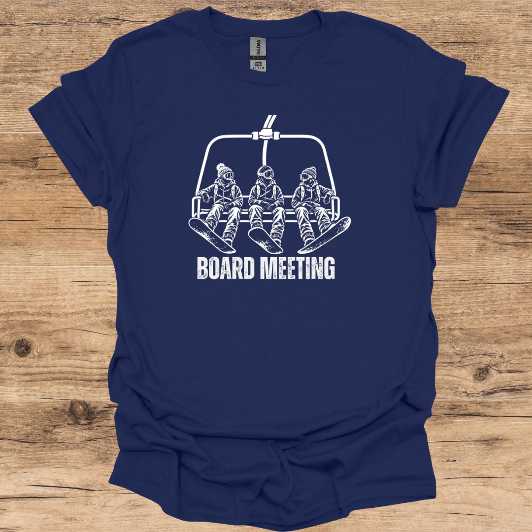 Board Meeting T-Shirt