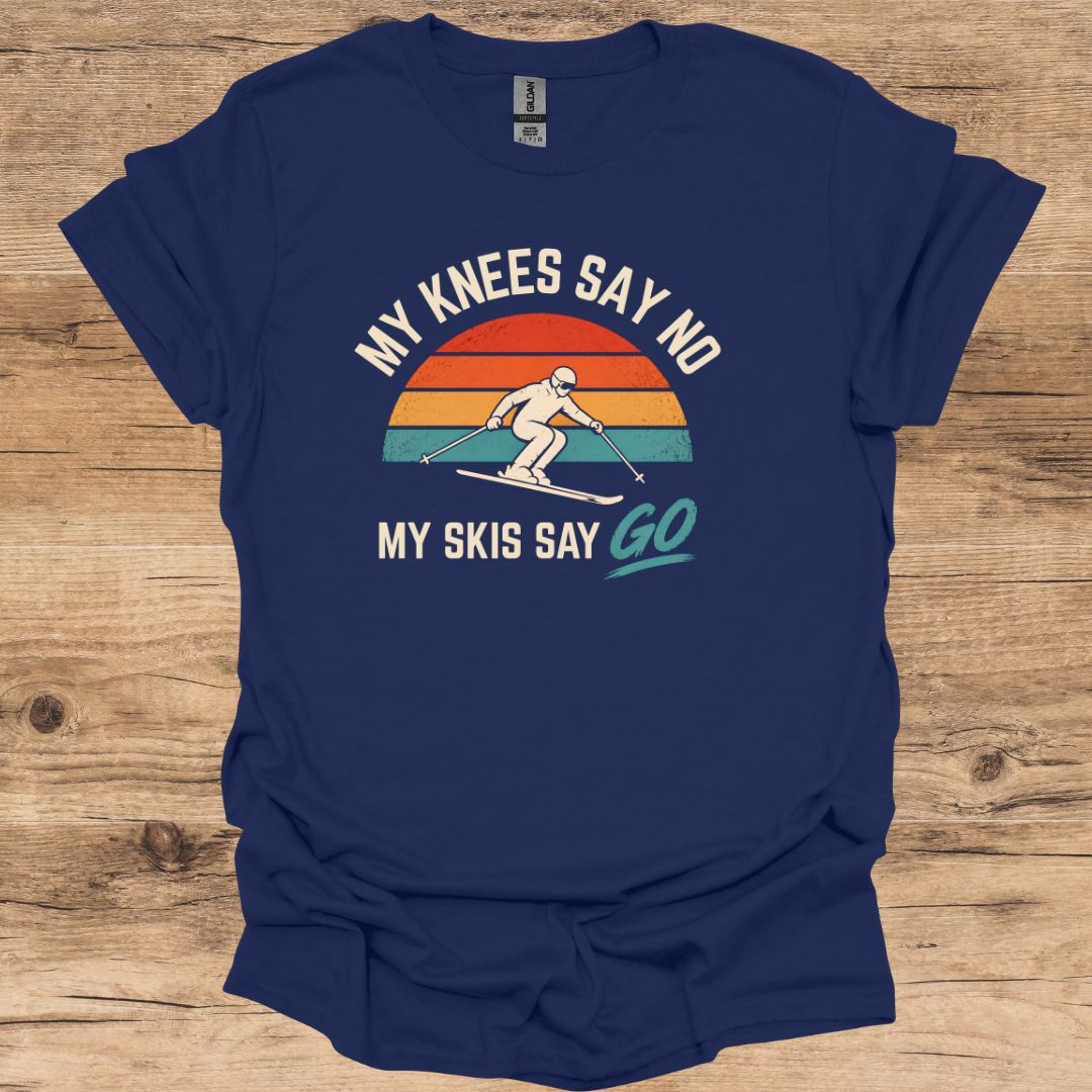 Knees Say No T-Shirt