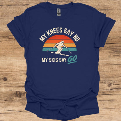 Knees Say No T-Shirt