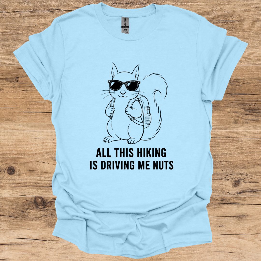 Driving Me Nuts T-Shirt