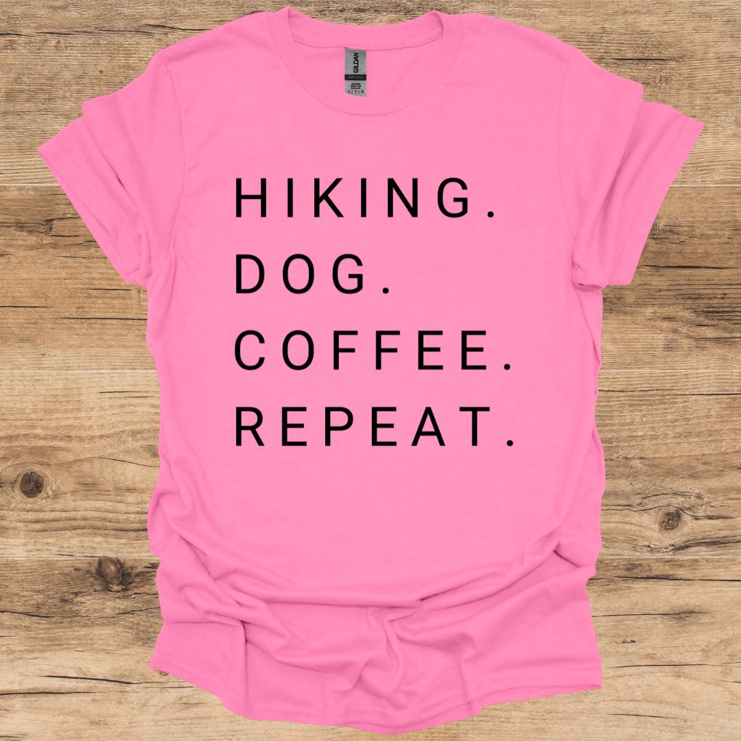 Hiking. Dog. Coffee. Repeat. T-Shirt
