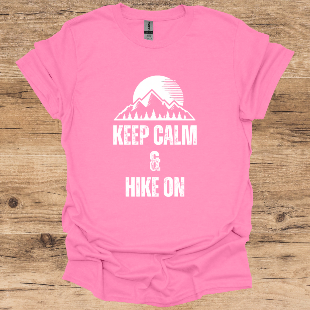 Keep Calm & Hike On T-Shirt