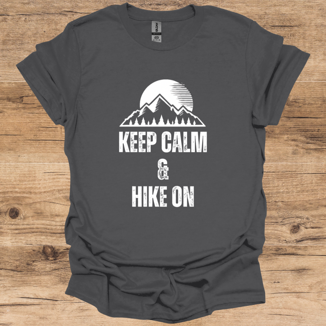 Keep Calm & Hike On T-Shirt