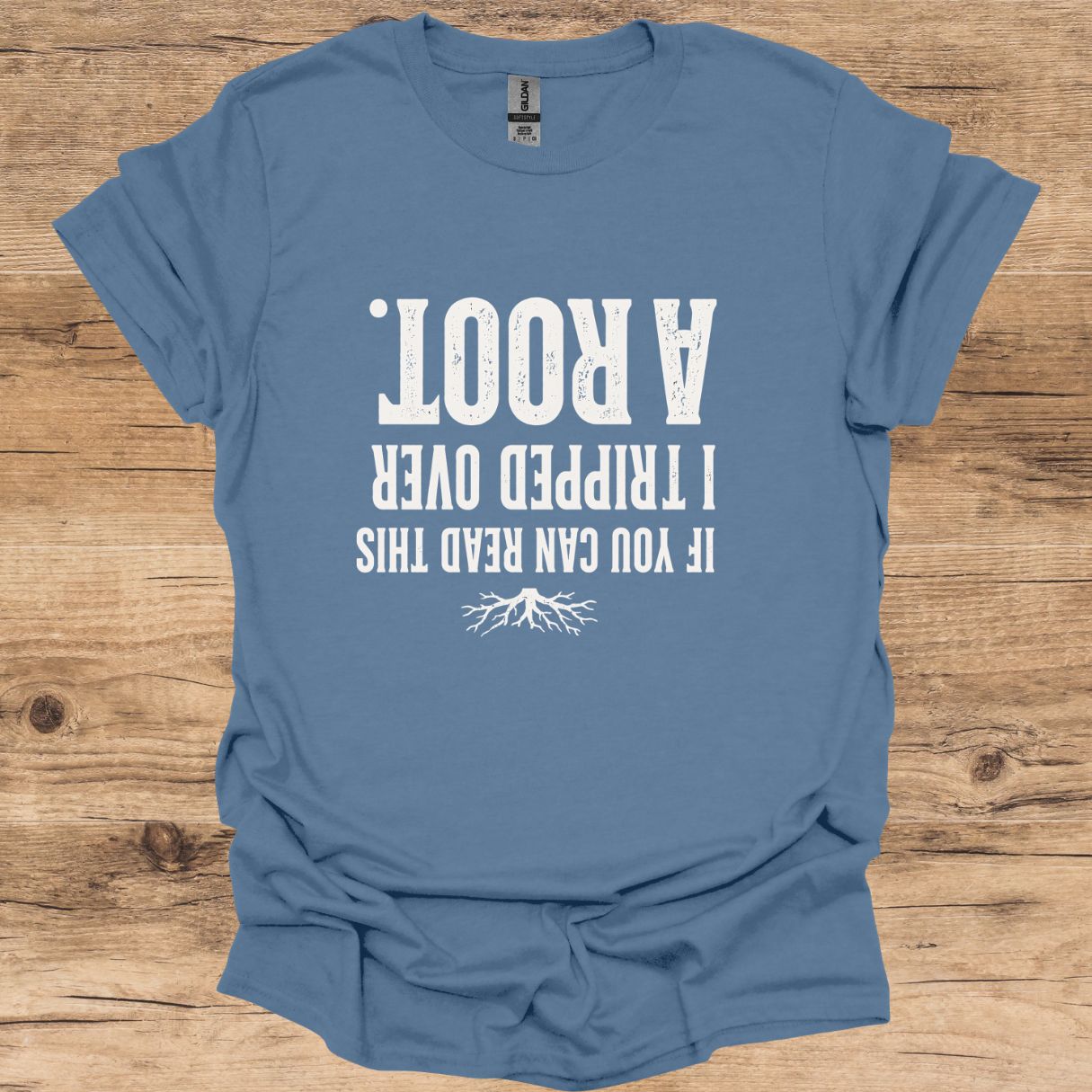 Tripped Over Root T-Shirt