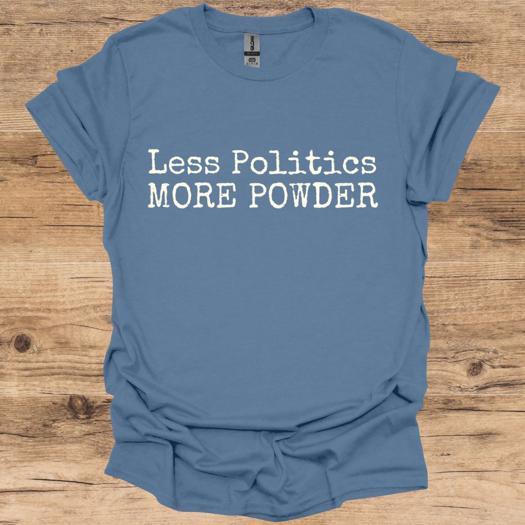 Politics & Powder T-Shirt