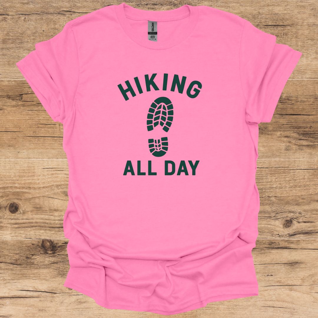 Hiking All Day T-Shirt