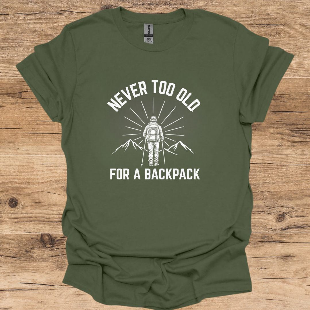 Never Too Old Backpack T-Shirt