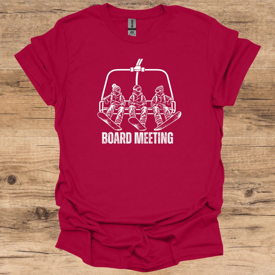 Board Meeting T-Shirt