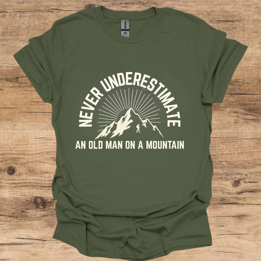 Never Underestimate Man Mountain T-Shirt