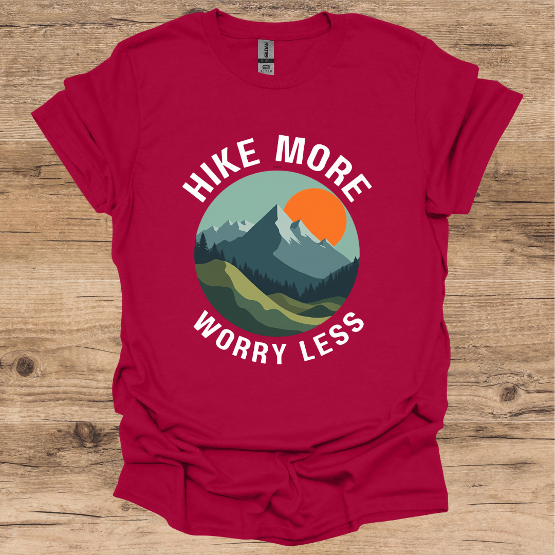 Hike More Worry Less T-Shirt