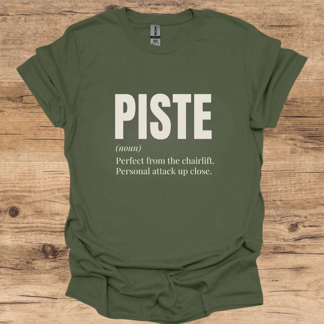Piste Noun T-Shirt