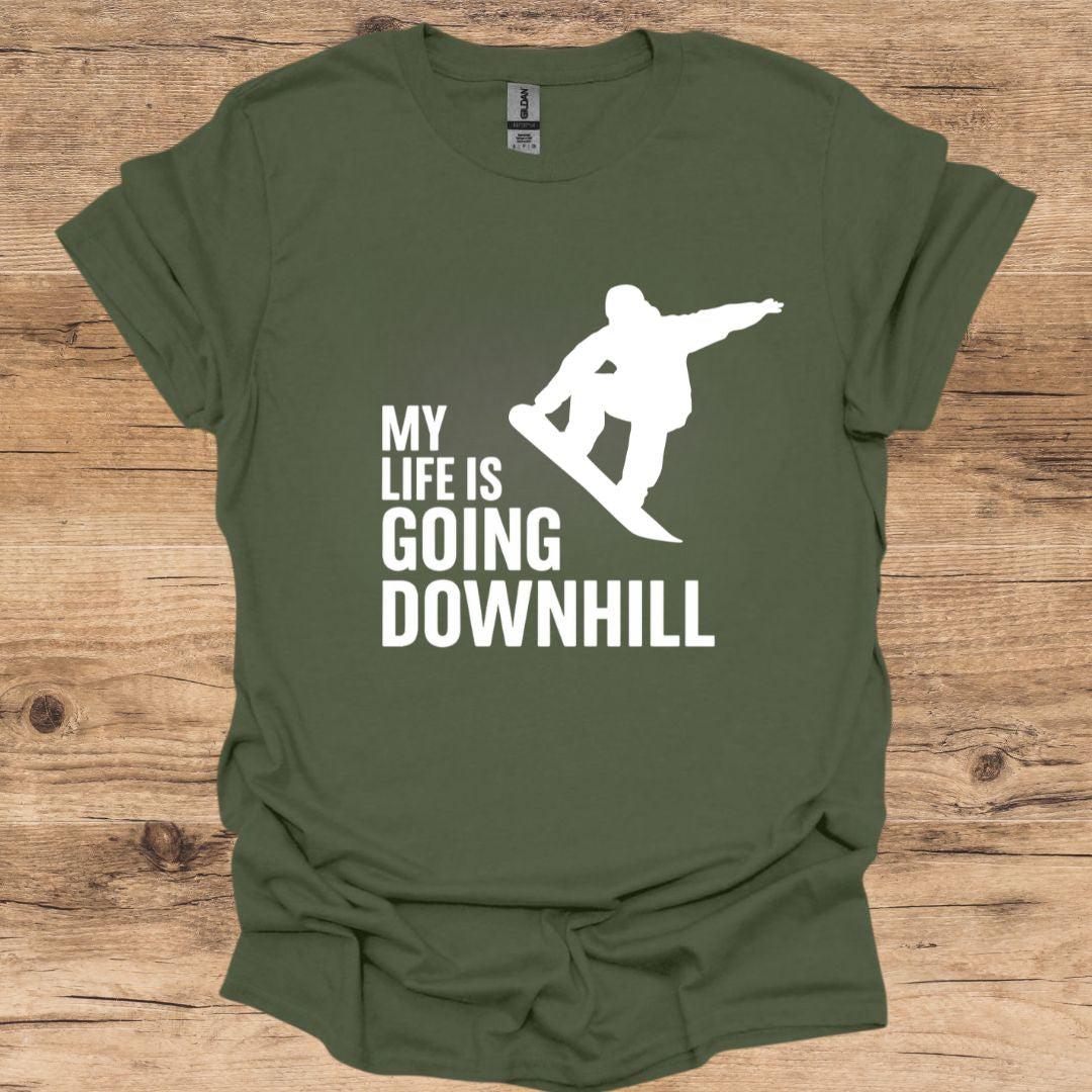 Life Going Downhill_SnowboarderT-Shirt