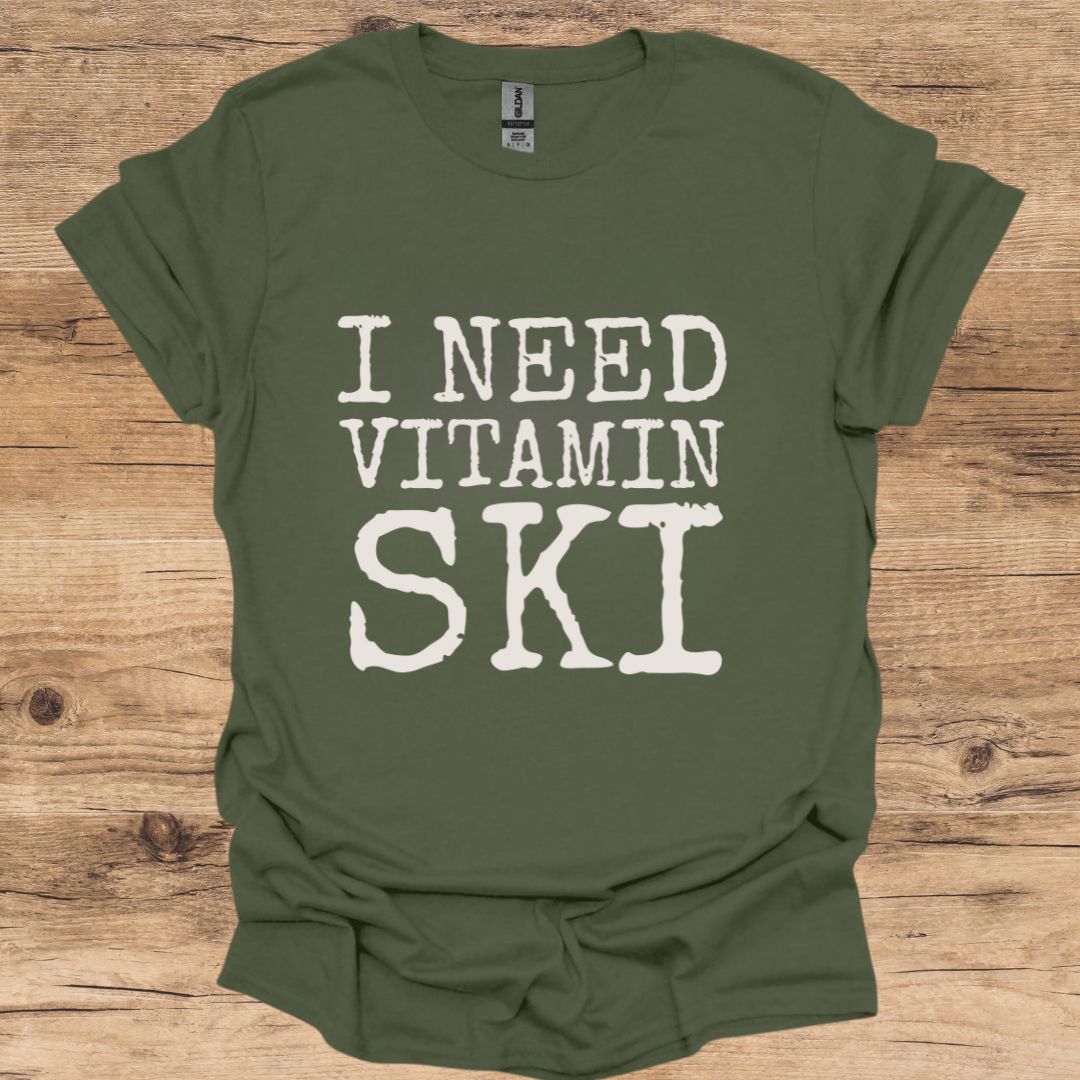 I Need Vitamin Ski T-Shirt