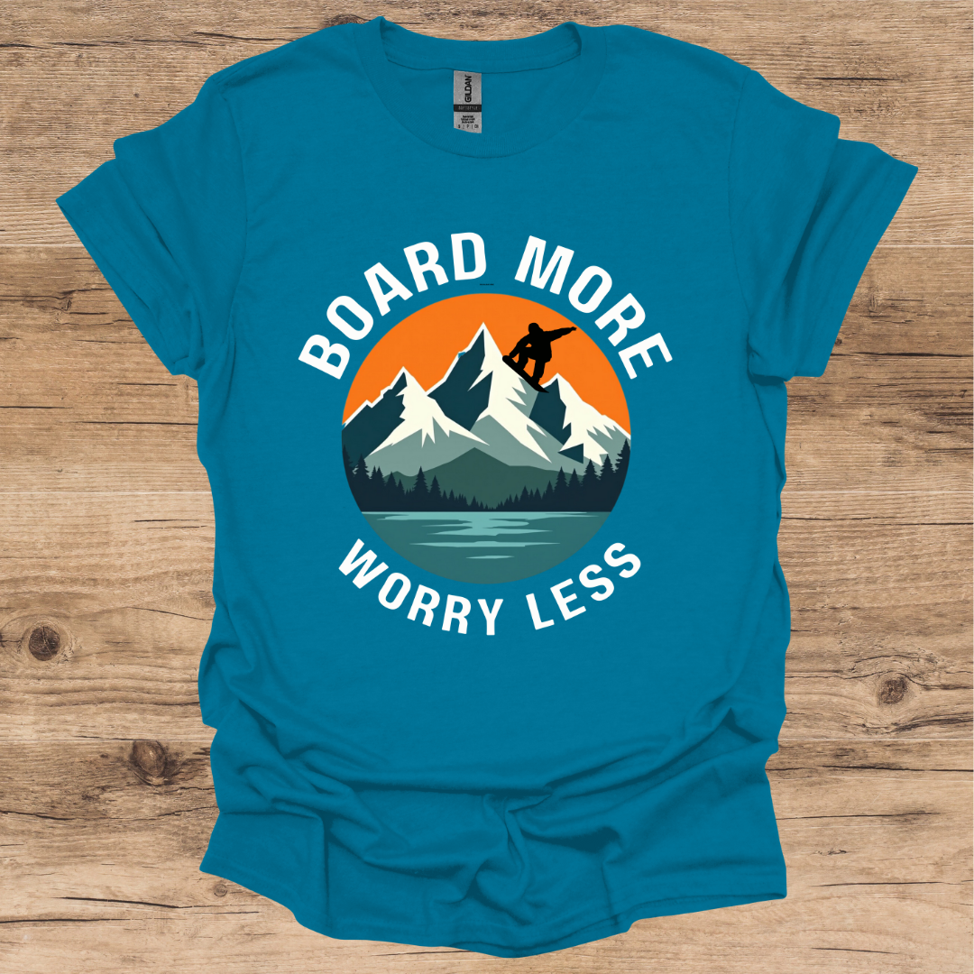 Board More Worry Less T-Shirt