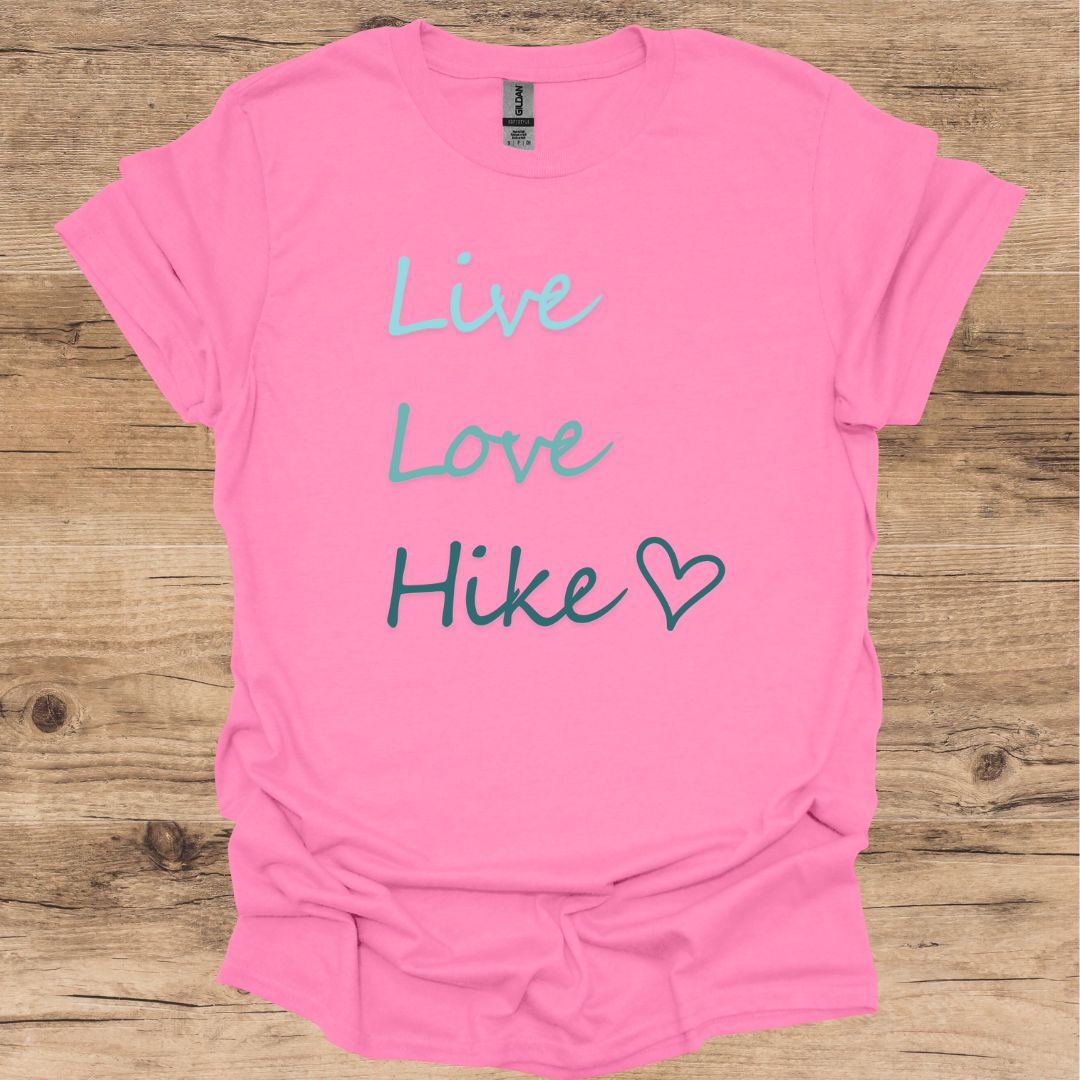 Live, Love, Hike T-Shirt