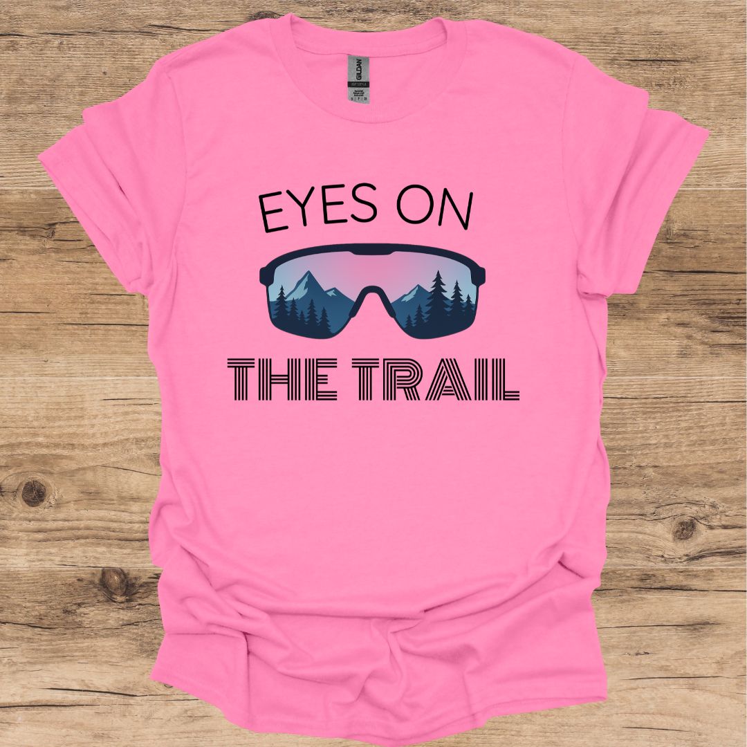 Eyes on the Trail T-Shirt